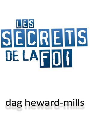 cover image of Les Secrets De La Foi
